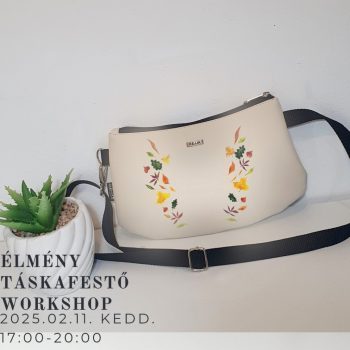   ÉLMÉNY TÁSKAFESTŐ WORKSHOP 2025.02.11. 17-20h * Nude textilbőr övtáska