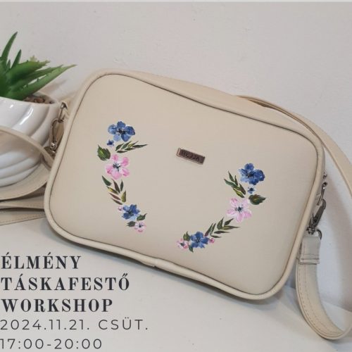 ÉLMÉNY TÁSKAFESTŐ WORKSHOP 2024.11.21. 17-20h * Nude crossbag